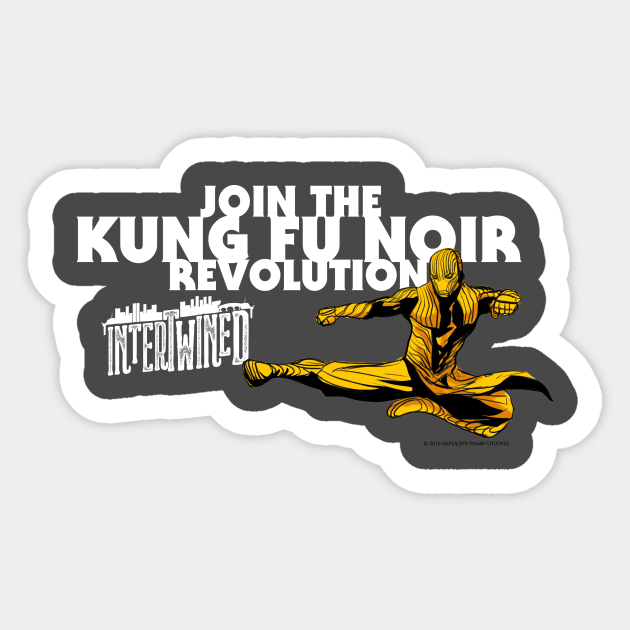 INTERTWINED-- KUNG FU REVOLUTION! Sticker by FairSquareComics